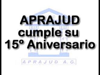 APRAJUD cumple su 15º Aniversario